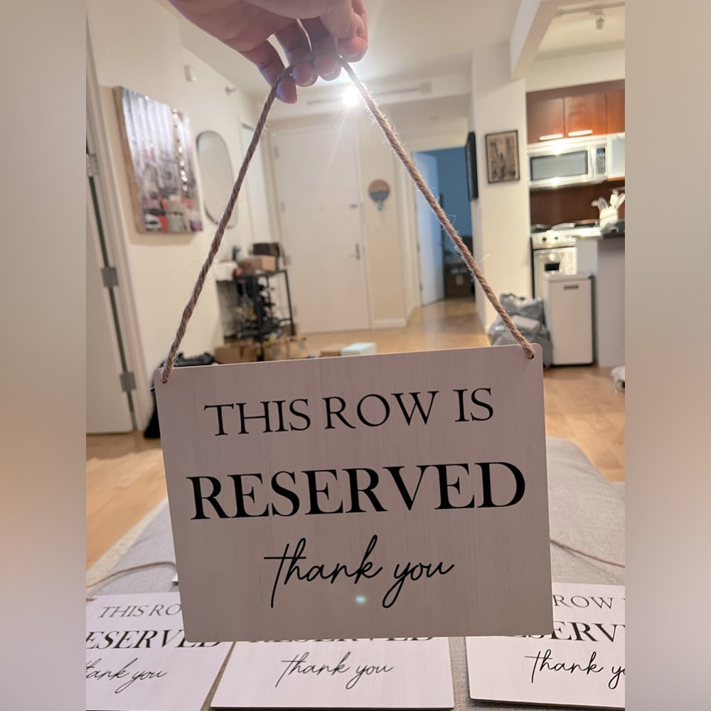 Reserved Row Signage Wedding